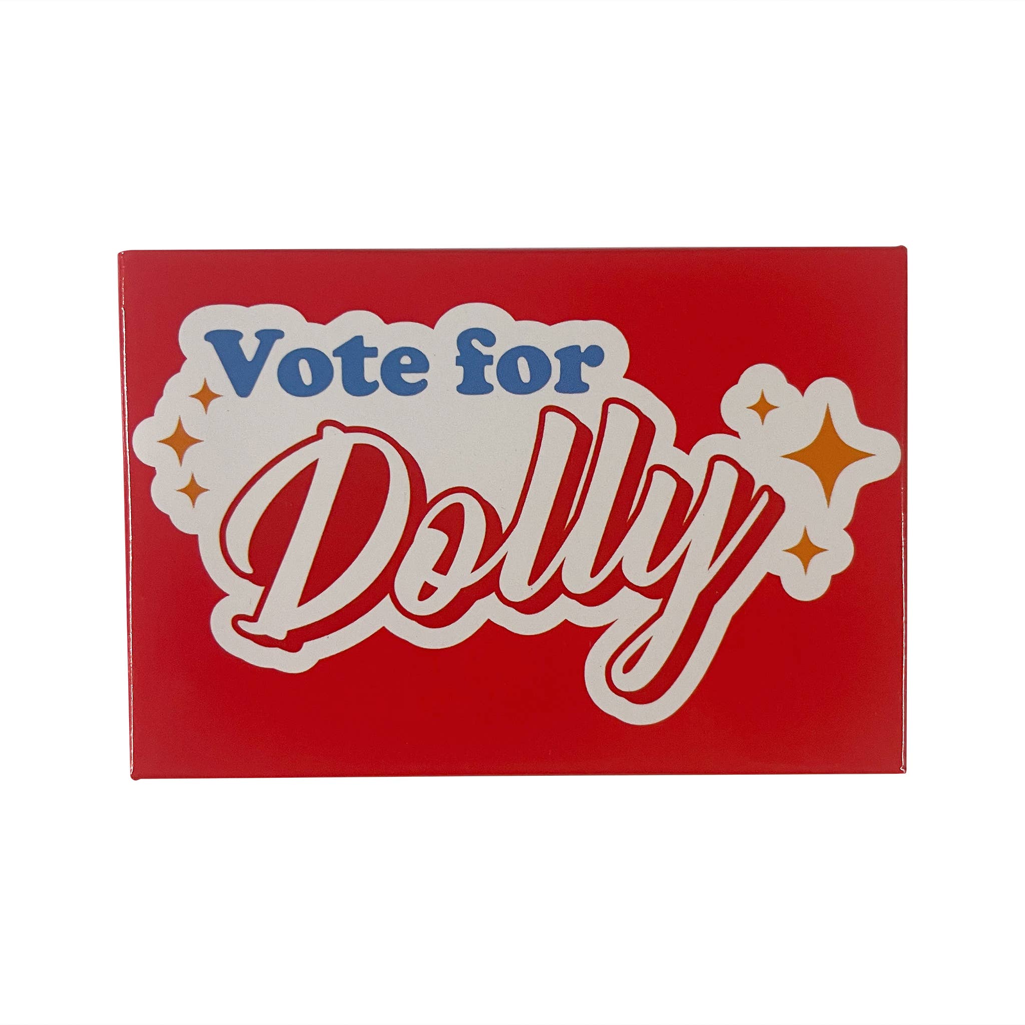 Vote For Dolly Magnet