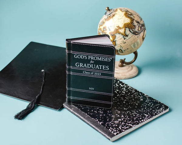 GOD'S PROMISES FOR GRADUATES: CLASS OF 2023