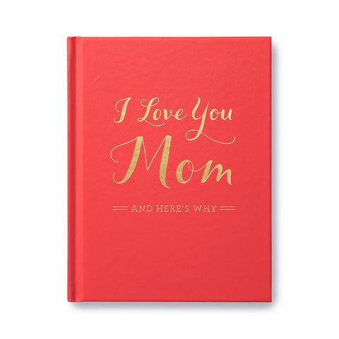 I Love You Mom Book