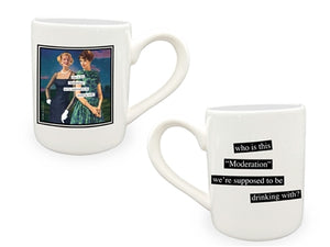 ANNE TAINTOR - MODERATION WHO MUG