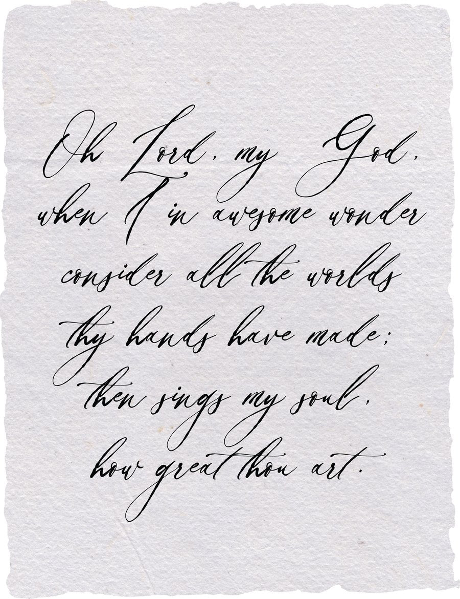 How Great Thou Art Quote Print