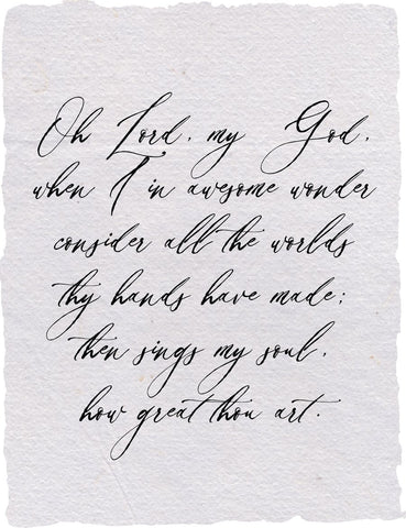 How Great Thou Art Quote Print