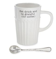 Eat Drink and Be Grateful (For Coffee) Mug