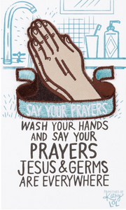 Say Your Prayers Wash Your Hands Patch