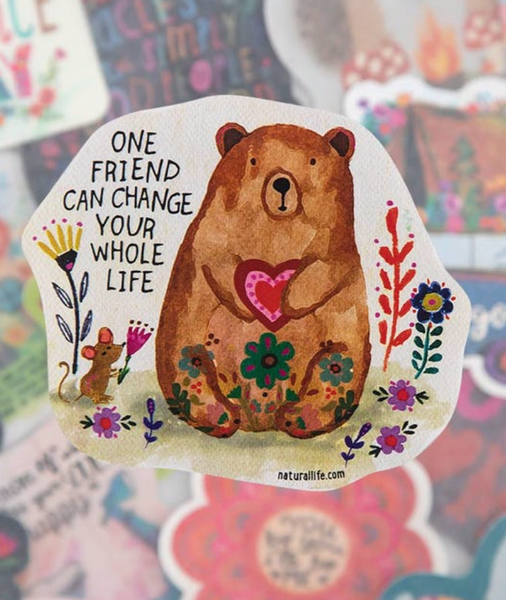 Natural Life One Friend Can Change Sticker