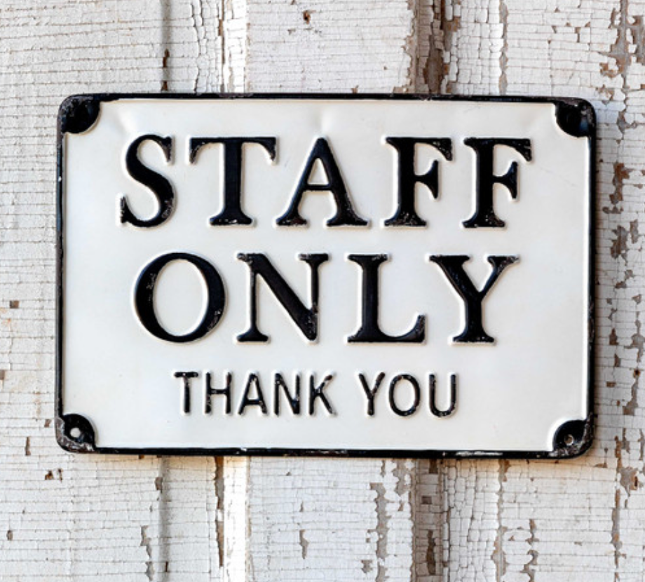 Metal Staff Only Sign