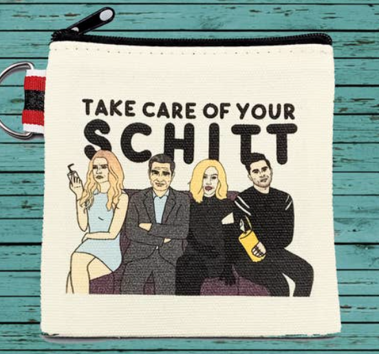 Take Care of Your Schitt Pouch