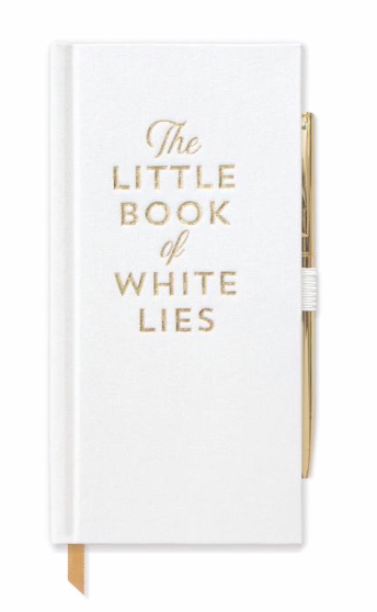 The Little Book of White Lies Book