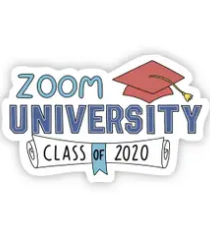 Zoom University Class of 2020 Sticker