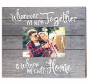 Wherever We Are Together Frame