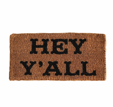 "Hey Y'all" Natural Coir Doormat
