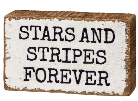 Stars And Stripes Forever Box Sign