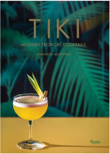 Tiki Modern Tropical Cocktails