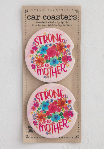 Strong As A Mother Car Coaster