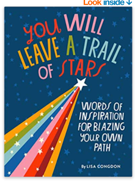 You Will Leave A Trail Of Stars