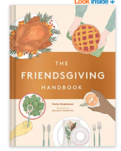 The Friendsgiving Handbook