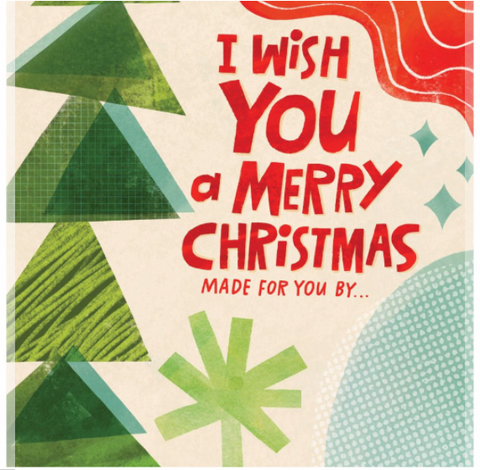 I Wish You A Merry Christmas: Made For You By...