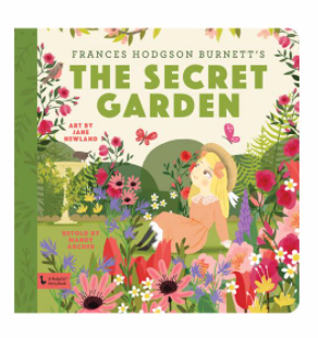 Secret Garden: A Baby Lit Storybook