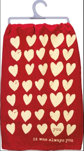 It Was Always You Dish Towel