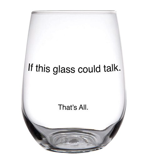 That's All Stemless Wine Glass