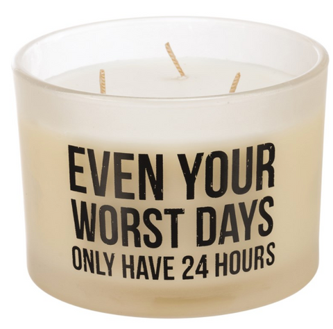 Even Your Worst Days Candle