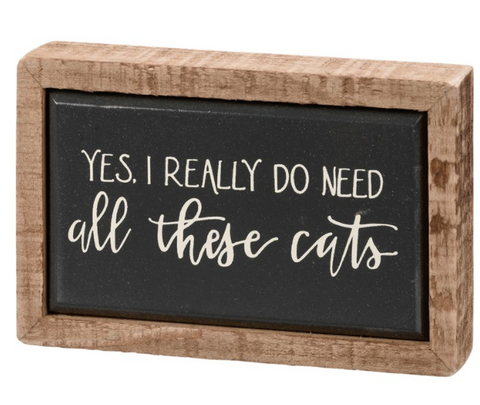 All These Cats Box Sign