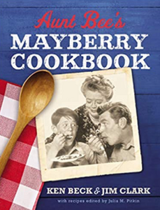 Aunt Bee's Mayberry Cookbook