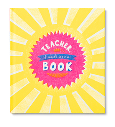 Teacher, I Made You A Book