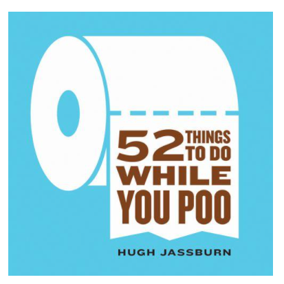 52 Things To Do While You Poo