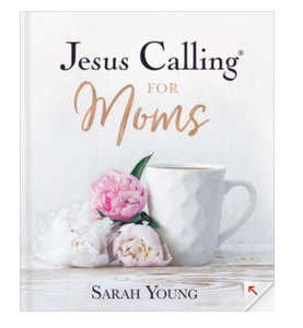 Jesus Calling For Moms