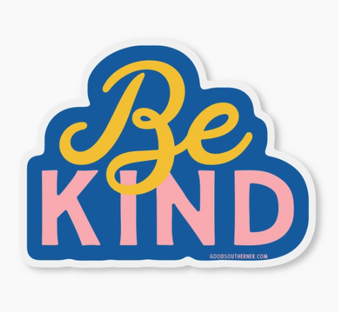 Be Kind Sticker