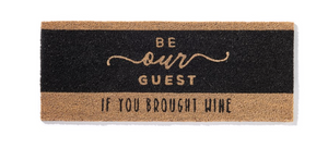 Be Our Guest Door Mat