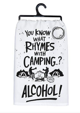 Rhymes With Camping?? ... Alcohol Kitchen Towel