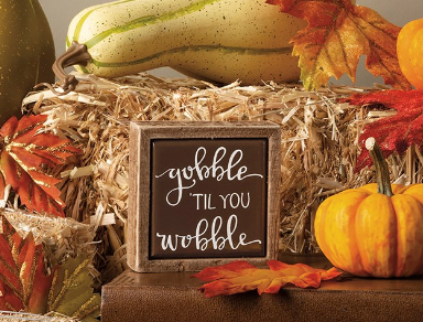 Gobble 'Til You Wobble -Box Sign Mini