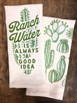 Ranch Water Is Always A Good Idea Kitchen Towel