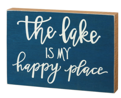 The Lake Is My Happy Place Box Sign