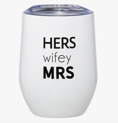 Wine Tumbler -Hers