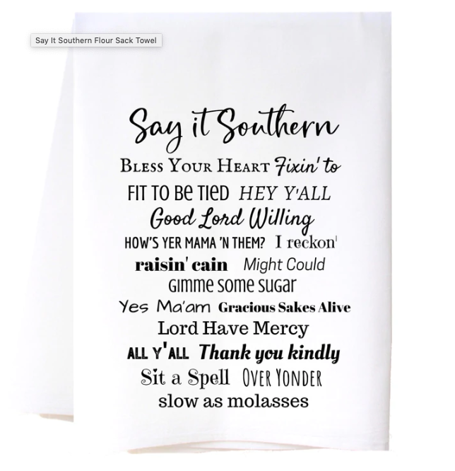 Southern Sisters/ Cora & Pate  Dish Towels
