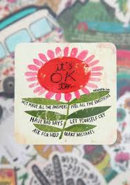 Vinyl Sticker- It's Okay To