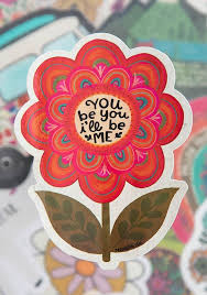 Vinyl Sticker- You Be You
