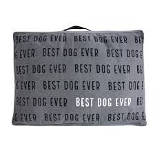 Best Dog Ever Dog Bed