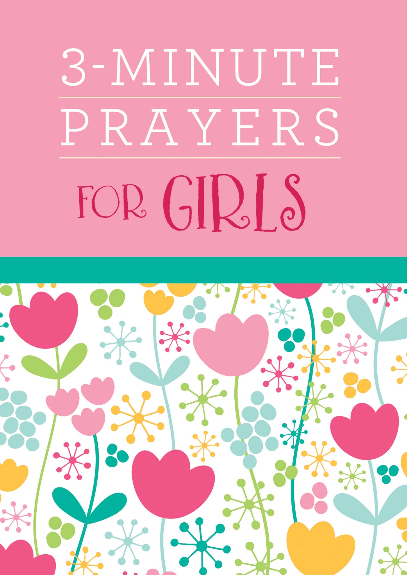 3-Minute Prayers for Girls