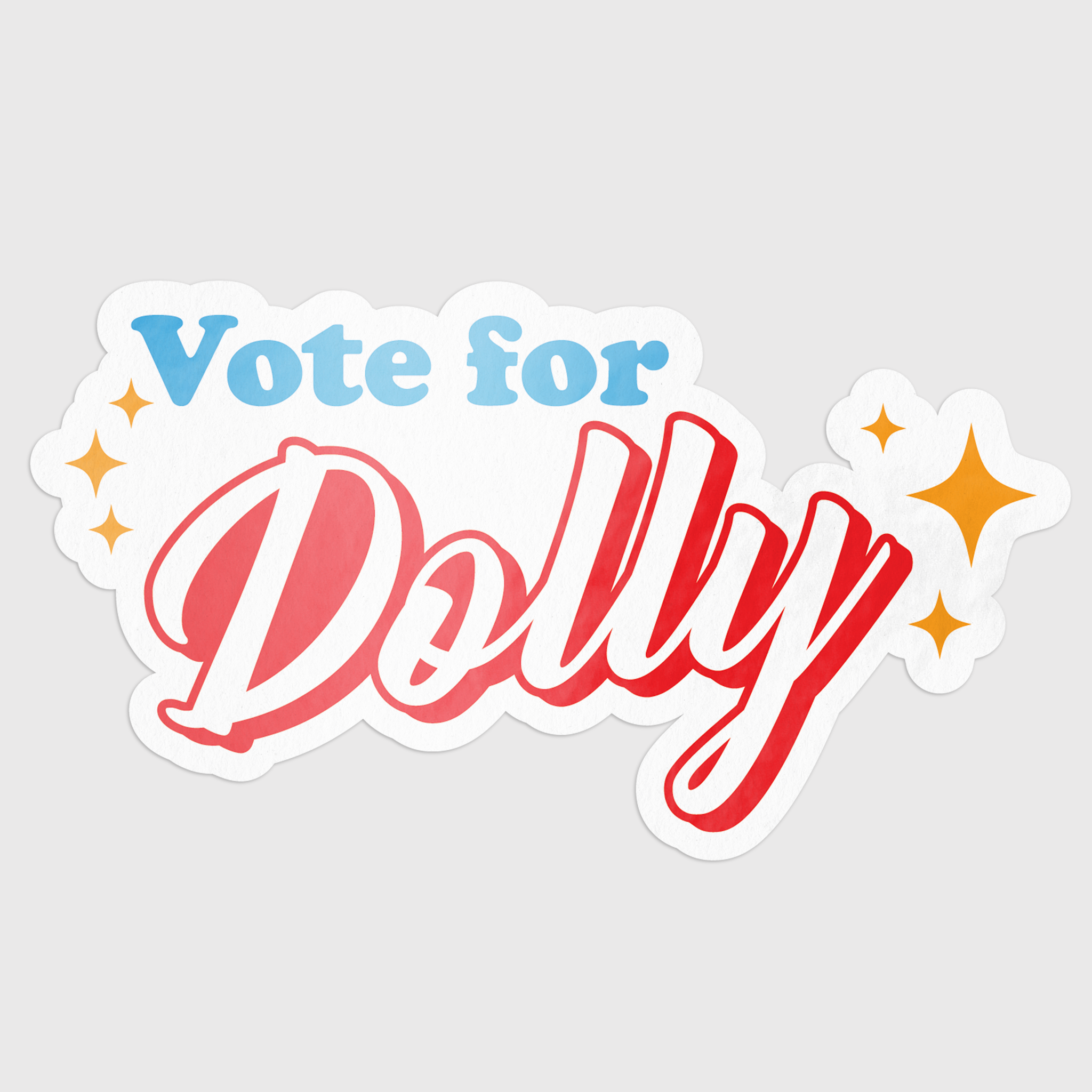 Vote For Dolly Sticker