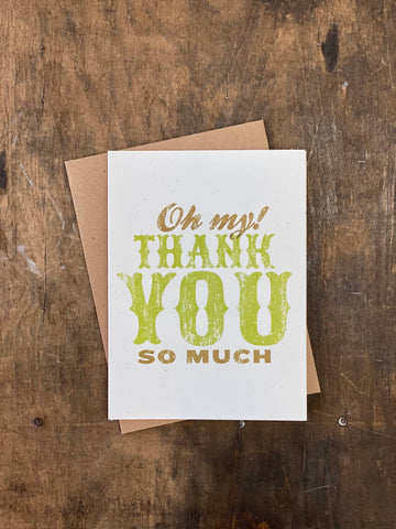 Oh My! Thank You So Much - Greeting Card