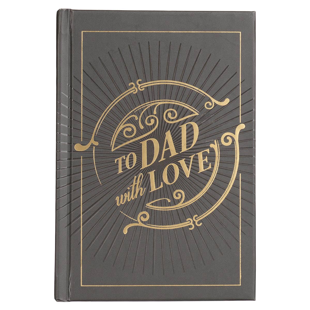 To Dad, with Love Prompted Gift Book