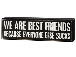 We Are Best Friends Box Sign