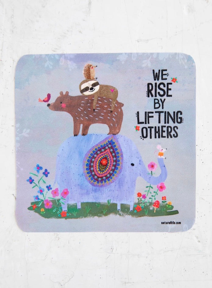 We Rise by Lifting Others Vinyl Sticker