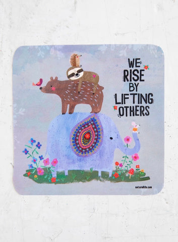 We Rise by Lifting Others Vinyl Sticker