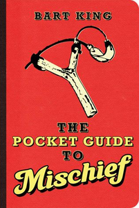 The Pocket Guide To Mischief