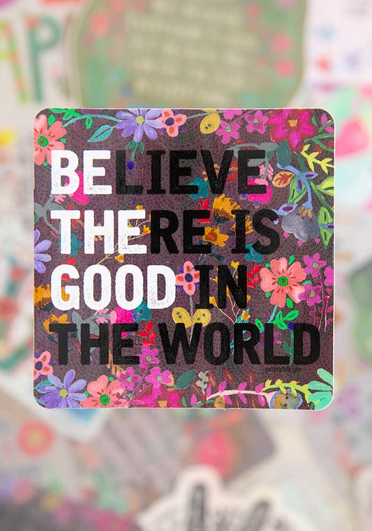 Be the Good Sticker